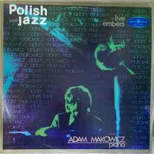 Adam Makowicz - Live Embers Album