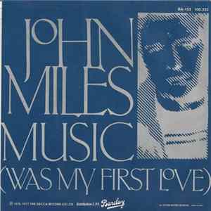 John Miles - Music (Was My First Love) Album