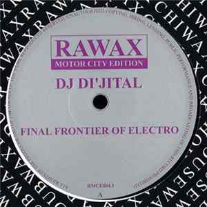 DJ Di'jital - Final Frontier Of Electro Album