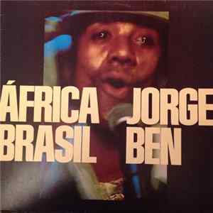 Jorge Ben - África Brasil Album