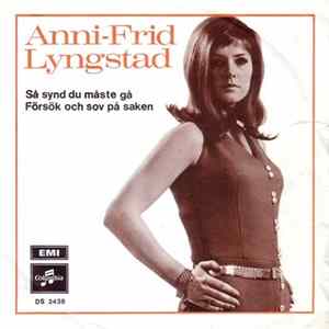 Anni-Frid Lyngstad - Så Synd Du Måste Gå / Försök Och Sov På Saken Album