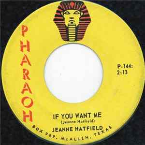 Jeanne Hatfield - If You Want Me Album