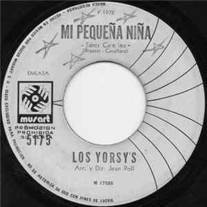 Los Yorsy's - Mi Pequeña Niña Album