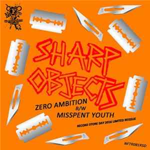 Sharp Objects - Zero Ambition Album