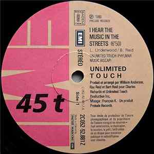 Unlimited Touch - I Hear Music In The Streets Album