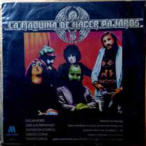 La Máquina De Hacer Pájaros - La Máquina De Hacer Pájaros Album