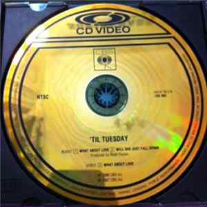 'Til Tuesday - What About Love Album
