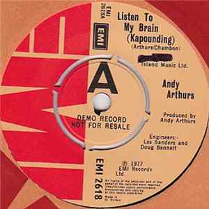 Andy Arthurs - Listen To My Brain (Kapounding) Album