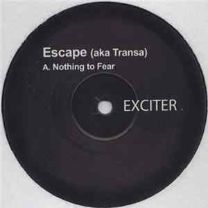 Escape AKA Transa - Nothing To Fear / Solar Silence Album