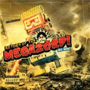 MC Mega - Return Of The Megazord! Album