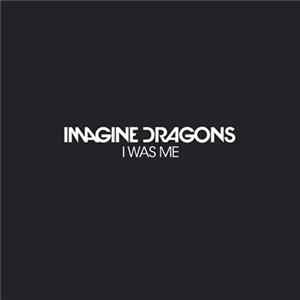 Imagine Dragons - I Was Me Album