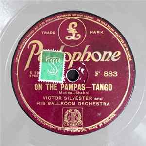 Victor Silvester And His Ballroom Orchestra - On The Pampas / Madre Album