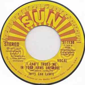 Jerry Lee Lewis - I Can't Trust Me In Your Arms Anymore / Good Rockin' Tonight Album