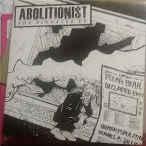 Abolitionist - The Pinnacle EP Album