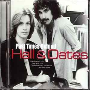 Hall & Oates - Past Times Behind Album