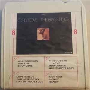 The Brass Ring - Only Love Album