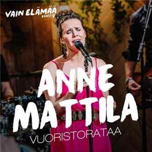 Anne Mattila - Vuoristorataa Album