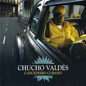 Chucho Valdés - Cancionero Cubano Album