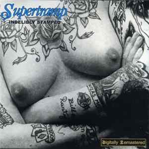Supertramp - Indelibly Stamped Album