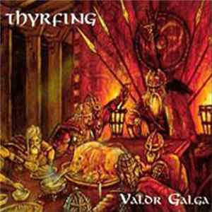 Thyrfing - Valdr Galga Album