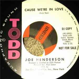 Joe Henderson - Cause We're In Love Album