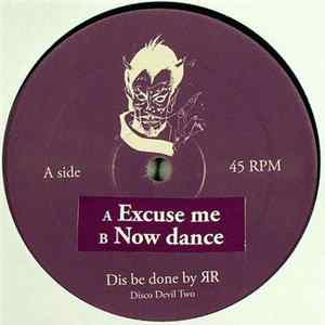 ЯR - Excuse Me / Now Dance Album