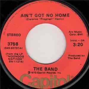 The Band - Ain't Got No Home Album