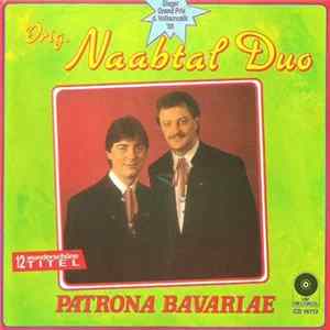 Orig. Naabtal Duo - Patrona Bavariae Album