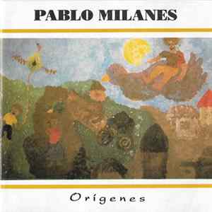 Pablo Milanés - Origenes Album