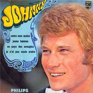 Johnny - Entre Mes Mains Album