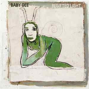 Baby Dee - Regifted Light Album