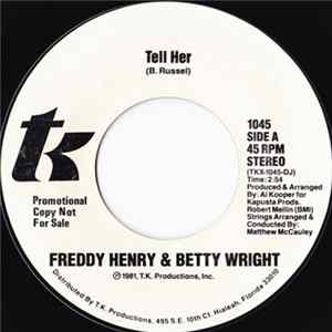 Freddy Henry & Betty Wright - Tell Her Album