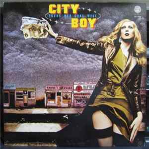 City Boy - Young Men Gone West Album