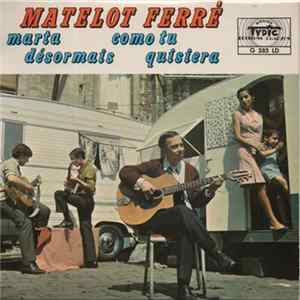 Matelot Ferré - Marta Album