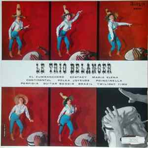 Le Trio Bélanger - Le Trio Bélanger Album