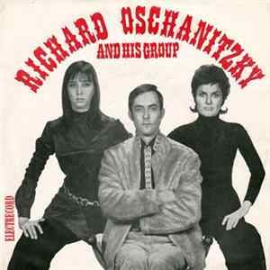 Richard Oschanitzky And His Group - Melodii Vechi În Ritmuri Noi Album