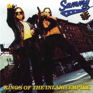 Sammy - Kings Of The Inland Empire Album