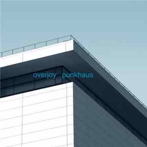Overjoy - Punkhaus Album