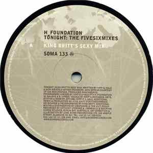 H_Foundation - Tonight: The FiveSixMixes Album