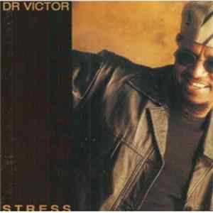 Dr. Victor - Stress Album