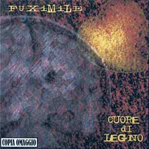 Fuximile - Cuore Di Legno Album