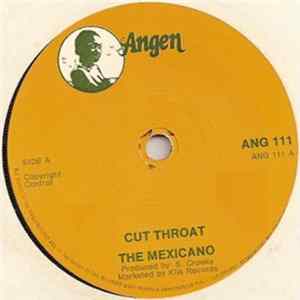The Mexicano - Cut Throat / Gorilla In Manilla Album
