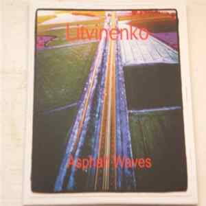 Litvinenko - Asphalt Waves Album