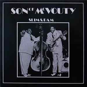 Slim & Bam - Son Of McVouty Album