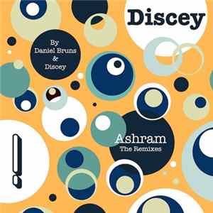 Discey - Ashram (Remixes) Album