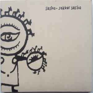 Saska - Sokkur Saska Album