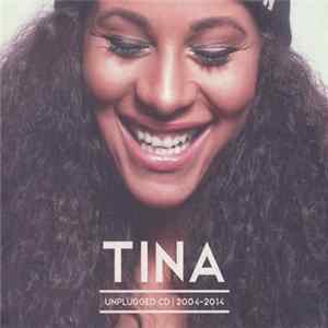Tina - Unplugged CD I 2004-2014 Album