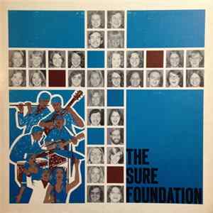 The Sure Foundation - The Sure Foundation Album