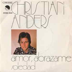 Christian Anders - Amor, Abrazame Album