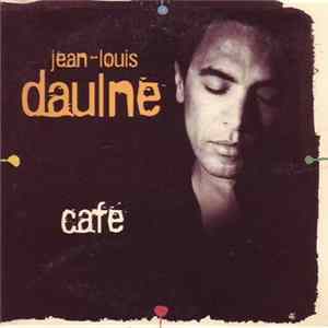 Jean-Louis Daulne - Café Album